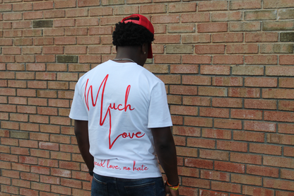 Much Love T-Shirt